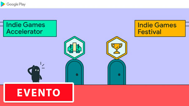 Indie Games Accelerator and Indie Games Festival (Google Play)