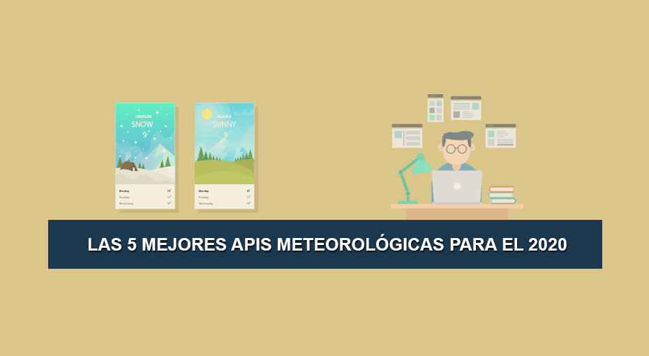 Las 5 mejores APIs Meteorológicas Las 5 mejores APIs Meteorológicas