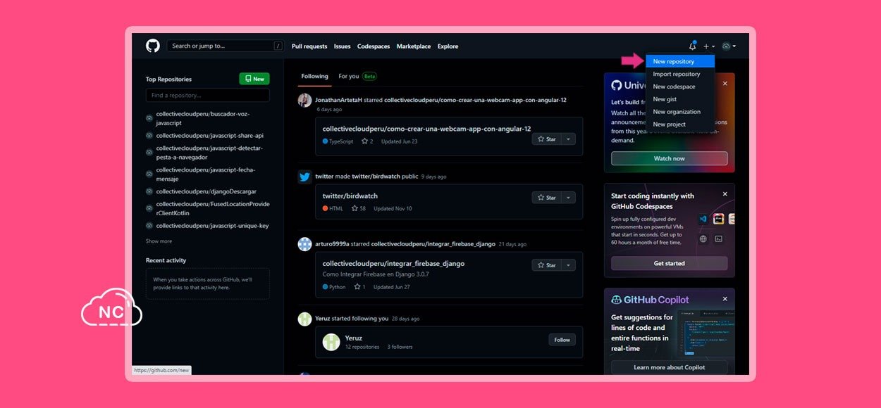 En el futuro puede cambiar el orden de algunas de las opciones que se ven en la imagen Botón para crear un nuevo repositorio de GitHub para la web