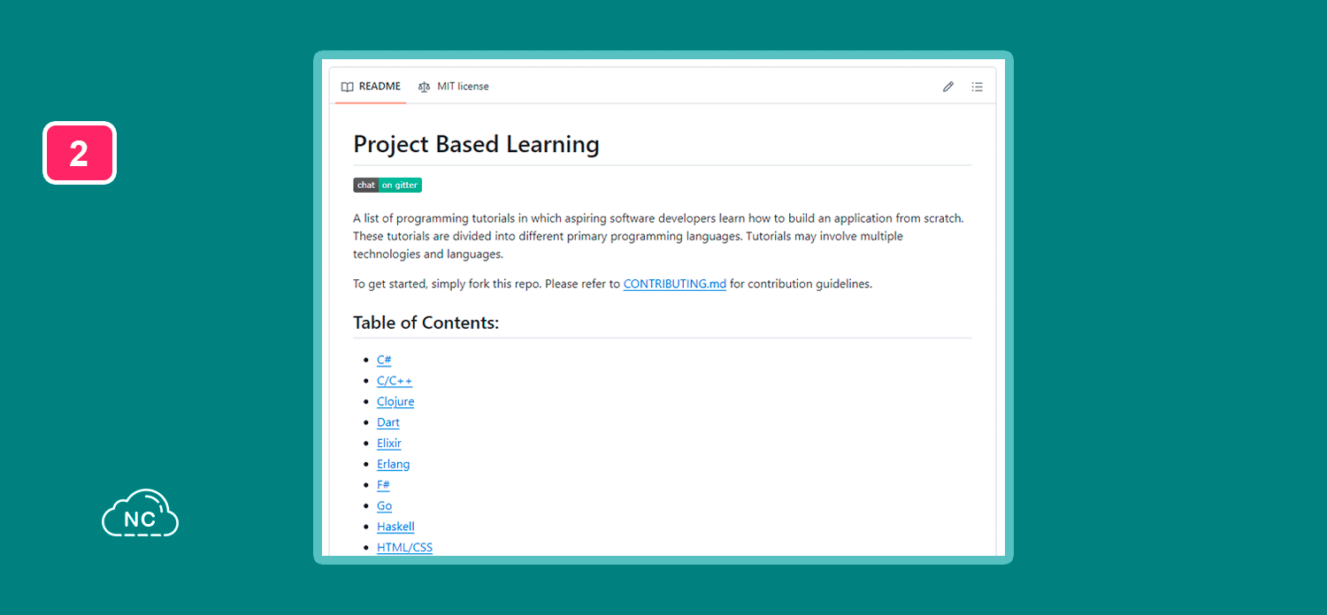 Puedes comenzar con un lenguaje de programación, ve de a pocos Repositorio Project Based Learning en GitHub