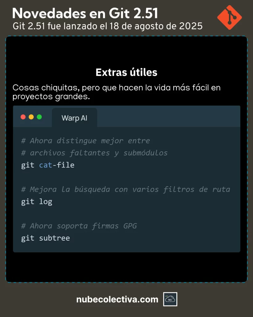 Extras Útiles en Git 2.51