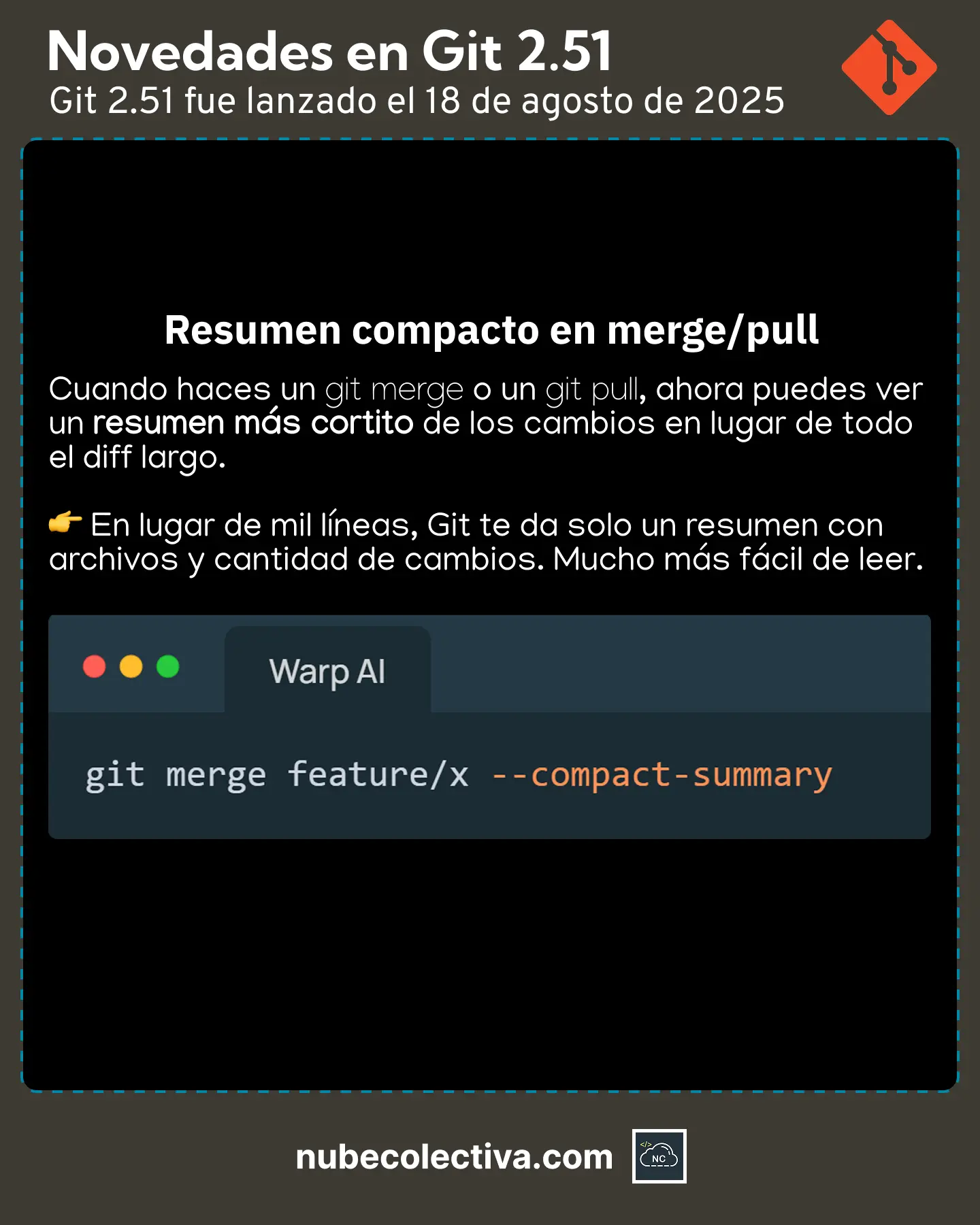 Resumen Compacto en Merge/Pull en Git 2.51